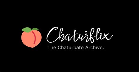 chaturbate videos free|Chaturbate Archive